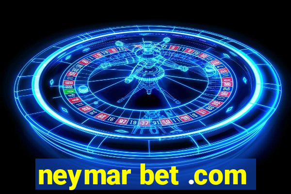 neymar bet .com